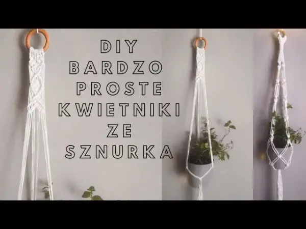 Jak zrobić kwietnik kokon makrama - proste kroki dla każdego